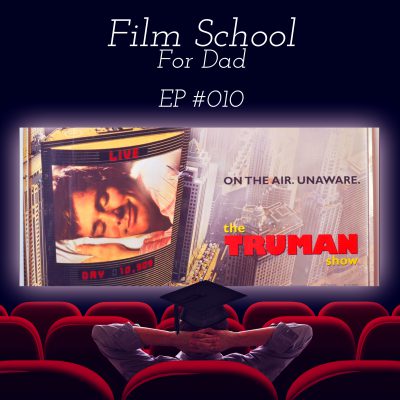 FSFD010 – The Truman Show: Profound Allegory or Pointless Silly Story?